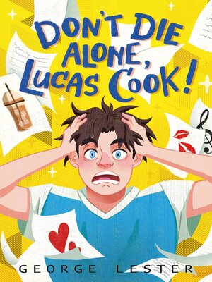 cover image of Don't Die Alone, Lucas Cook!